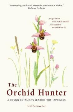 portada The Orchid Hunter: A young botanist's search for happiness
