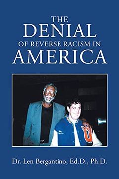 portada The Denial of Reverse Racism in America: New Edition (en Inglés)