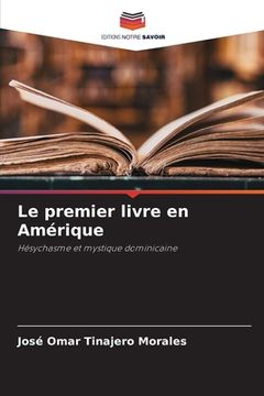 portada Le premier livre en Amérique (en Francés)