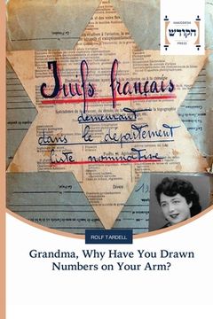 portada Grandma, Why Have You Drawn Numbers on Your Arm? (in English)
