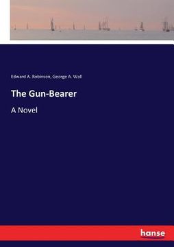 portada The Gun-Bearer (in English)
