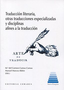 portada Traducción literaria, otras traducciones especializadas y disciplinas afines a la traducción