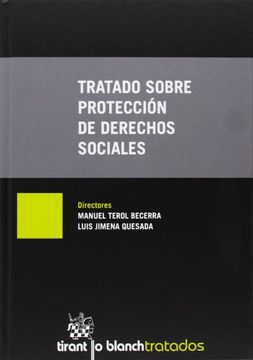 portada Tratado Sobre Protección de Derechos Sociales (Tratados, Comentarios y Practicas Procesales)
