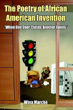 portada the poetry of african american invention: 'when one door closes another opens" (en Inglés)