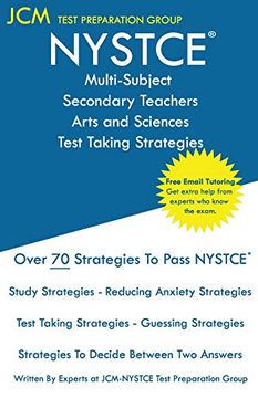 portada Nystce Multi-Subject Secondary Arts and Sciences - Test Taking Strategies: Nystce Exam - Free Online Tutoring - new 2020 Edition - the Latest Strategies to Pass Your Exam. (en Inglés)