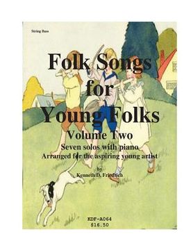 portada Folk Songs for Young Folks, Vol. 2 - string bass and piano (en Inglés)