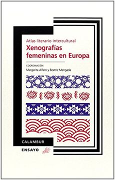 portada Xenografías Femeninas en Europa (Calambur Ensayo)