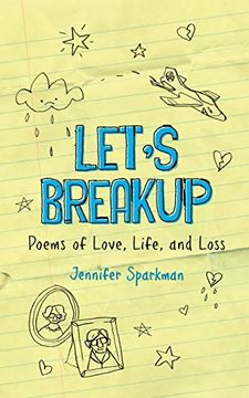 portada Lets Breakup: Poetry of Love, Loss Jennifer Sparkman (en Inglés)