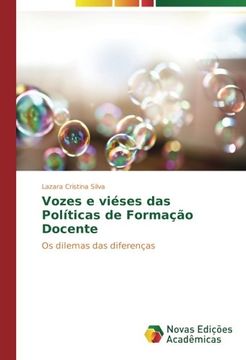 portada Vozes e viéses das Políticas de Formação Docente: Os dilemas das diferenças (Portuguese Edition)