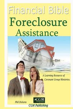 portada Financial Bible Foreclosure Assistance (en Inglés)
