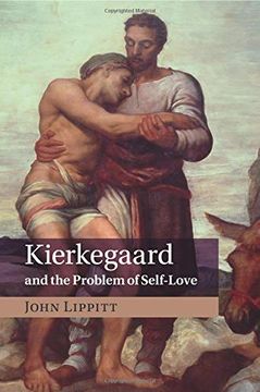 portada Kierkegaard and the Problem of Self-Love (in English)