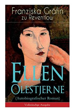 portada Ellen Olestjerne (Autobiografischer Roman) - Vollständige Ausgabe (in German)