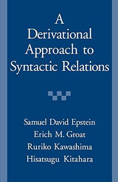portada A Derivational Approach to Syntactic Relations (en Inglés)