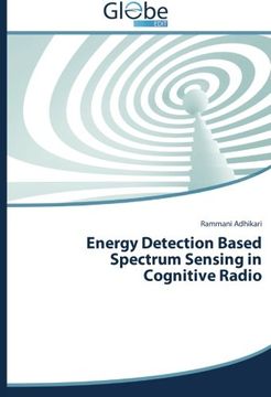 portada Energy Detection Based Spectrum Sensing in Cognitive Radio