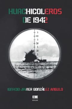 portada Huachicoleros de 1942