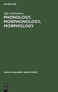 portada Phonology, Morphonology, Morphology (Janua Linguarum Ser. No. 1010) (en Inglés)