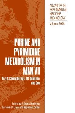 portada purine and pyrimidine metabolism in man vii: part a: chemotherapy, atp depletion, and gout