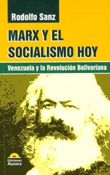 portada Marx y el Socialismo Hoy. Venezuela y la Revolucion Bolivariana