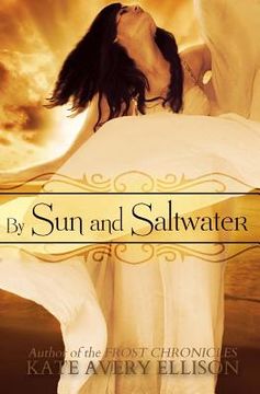 portada By Sun and Saltwater (en Inglés)