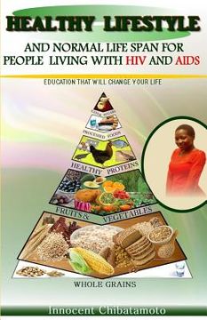 portada Healthy Lifestyle & Normal Lifespan - for People Living with HIV & AIDS (en Inglés)