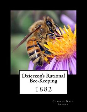portada Dzierzon's Rational Bee-Keeping: 1882 (in English)