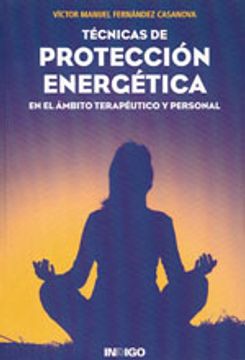 portada Técnicas de protección energética: En el ámbito terapéutico y personal