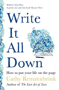 portada Write it all Down: How to put Your Life on the Page