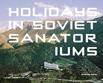 portada Holidays in Soviet Sanatoriums (en Inglés)
