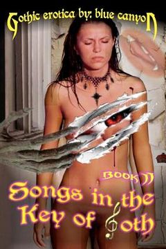 portada songs in the key of goth book ii (en Inglés)