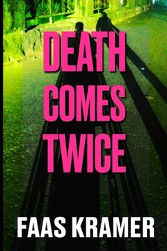 portada Death Comes Twice (en Inglés)