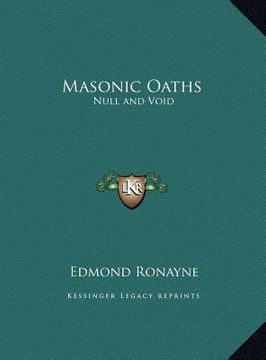 portada masonic oaths: null and void (in English)