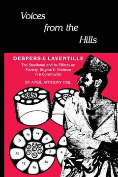 portada Voices From The Hills: Despers & Laventille (en Inglés)