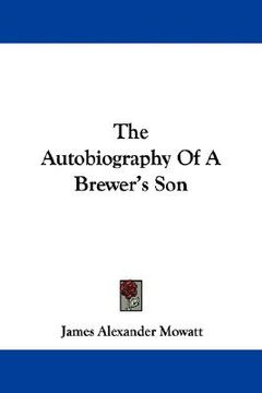 portada the autobiography of a brewer's son (en Inglés)