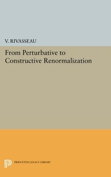 portada From Perturbative to Constructive Renormalization (Princeton Legacy Library) (en Inglés)