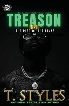 portada Treason 3: The Rise of the Linas (The Cartel Publications Presents) (Treason Series) (en Inglés)