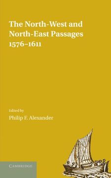 portada The North-West and North-East Passages, 1576–1611 (Cambridge Travel Books) (en Inglés)