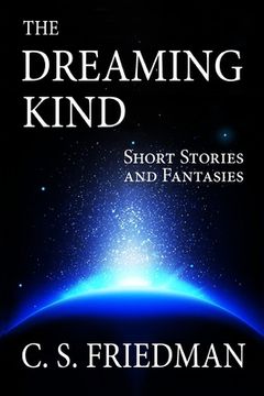 portada The Dreaming Kind: Short Stories and Fantasies (en Inglés)