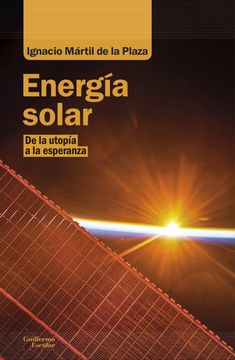 portada Energía Solar: De la Utopía a la Esperanza (in Spanish)
