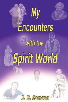 portada my encounters with the spirit world