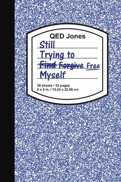 portada Stfm: Still Trying to Find/Forgive/Free Myself (in English)