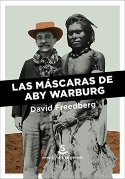 portada Las Máscaras de aby Warburg (in Spanish)