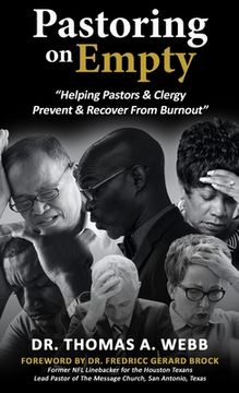 portada Pastoring on Empty: "Helping Pastors & Clergy Prevent & Recover From Burnout" (en Inglés)