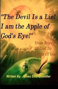 portada "the devil is a lie! i am the apple of god's eye." (en Inglés)