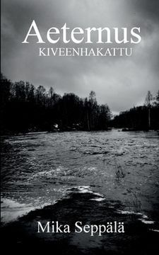 portada Aeternus: Kiveenhakattu (en Finlandés)