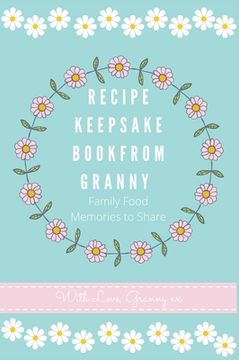 portada Recipe Keepsake Book From Granny 