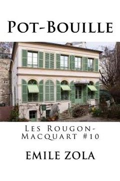portada Pot-Bouille: Les Rougon-Macquart #10 (en Francés)
