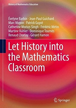 portada Let History into the Mathematics Classroom (History of Mathematics Education)