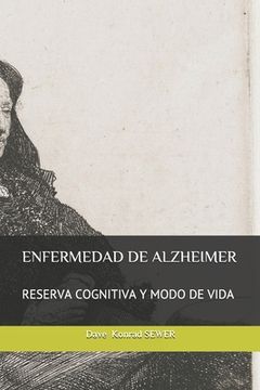 portada Enfermedad de Alzheimer: Reserva Cognitiva Y Modo de Vida (in Spanish)