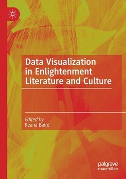 portada Data Visualization in Enlightenment Literature and Culture (in English)