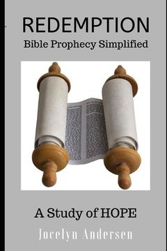 portada Redemption: Bible Prophecy Simplified: A Study of HOPE (en Inglés)